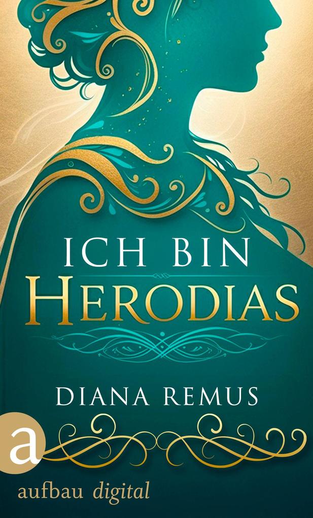 Produktbild: Ich bin Herodias | Diana Remus