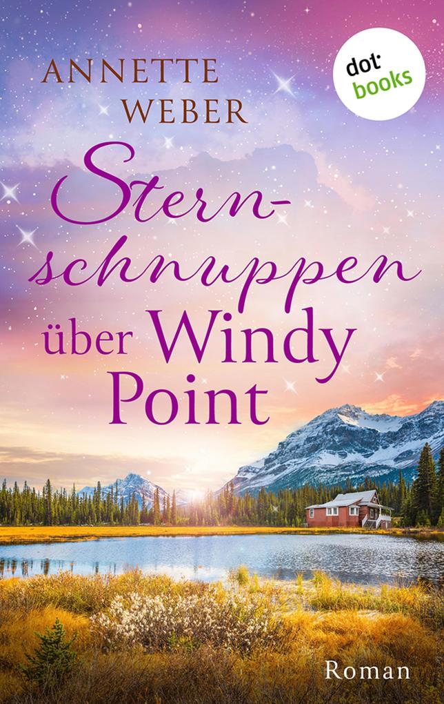 Produktbild: Sternschnuppen über Windy Point | Annette Weber