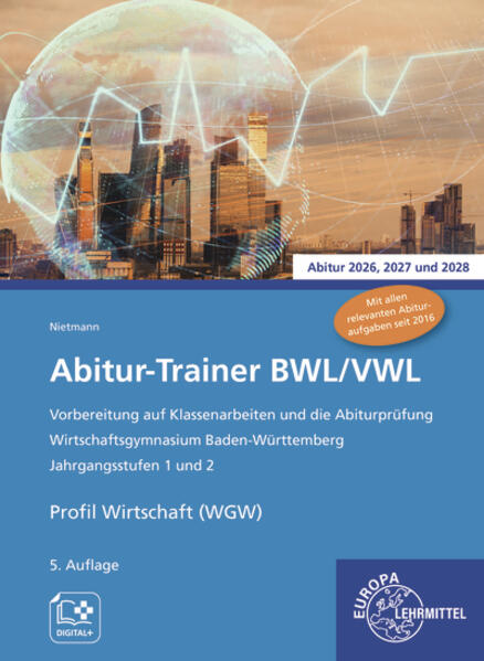 Produktbild: Abitur-Trainer BWL/VWL - Profil Wirtschaft (WGW) | Dieter Nietmann