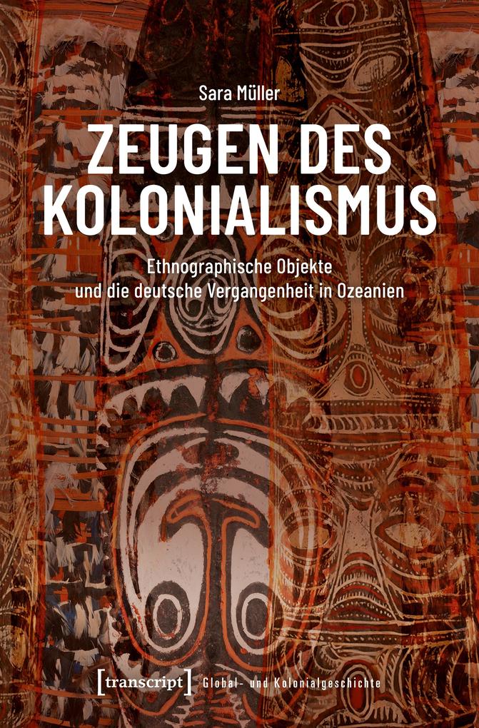 Produktbild: Zeugen des Kolonialismus | Sara Müller