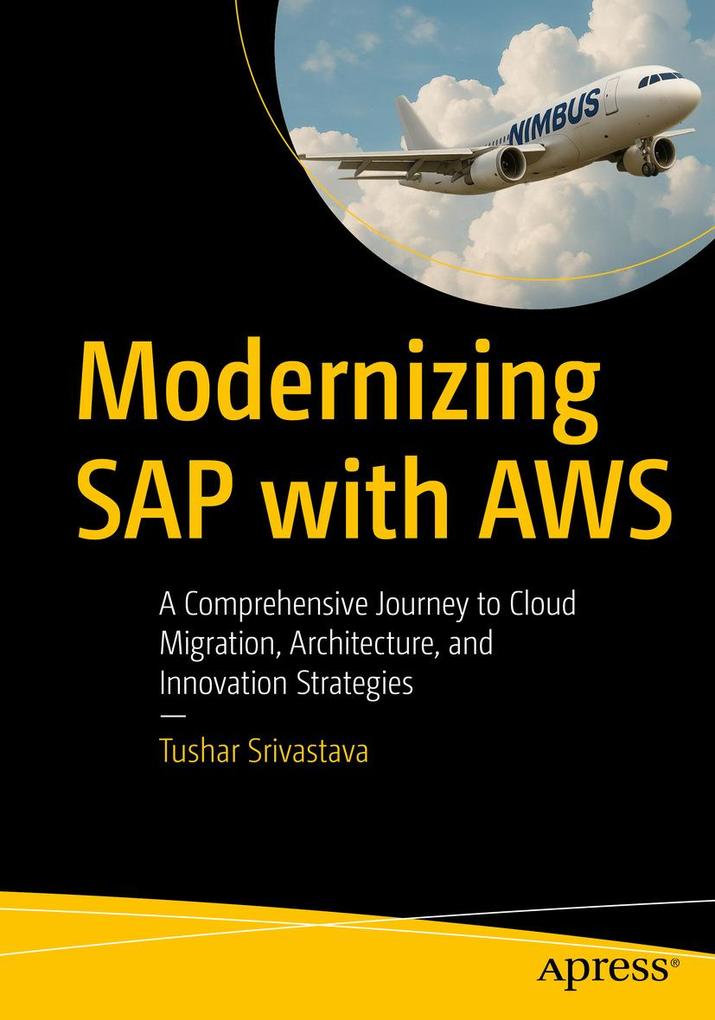 Produktbild: Modernizing SAP with AWS | Tushar Srivastava