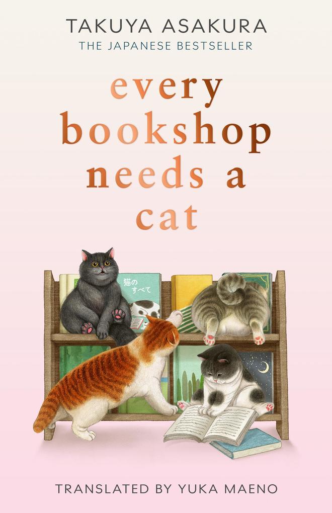 Produktbild: Every Bookshop Needs a Cat | Takuya Asakura