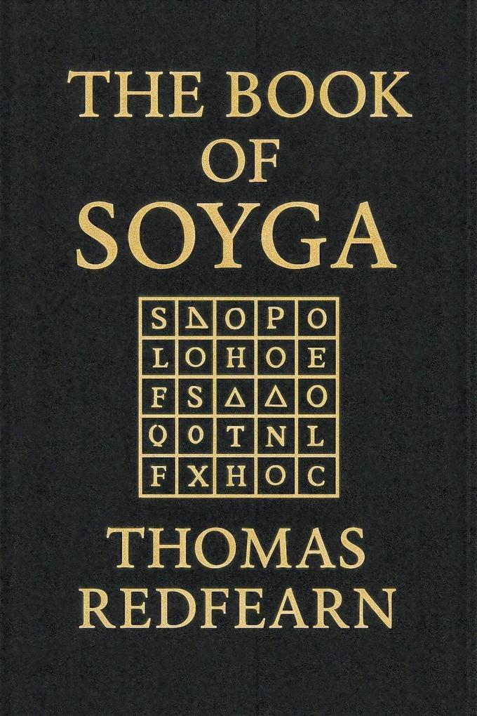 Produktbild: The Book Of Soyga | Thomas Redfearn