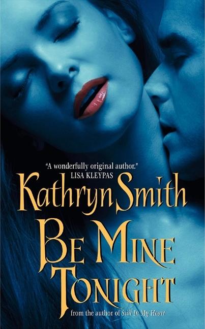 Produktbild: Be Mine Tonight | Kathryn Smith