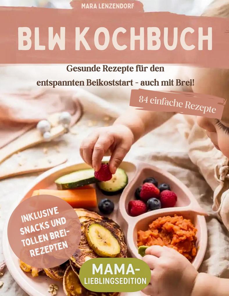 Produktbild: BLW Kochbuch | Mara Lenzendorf