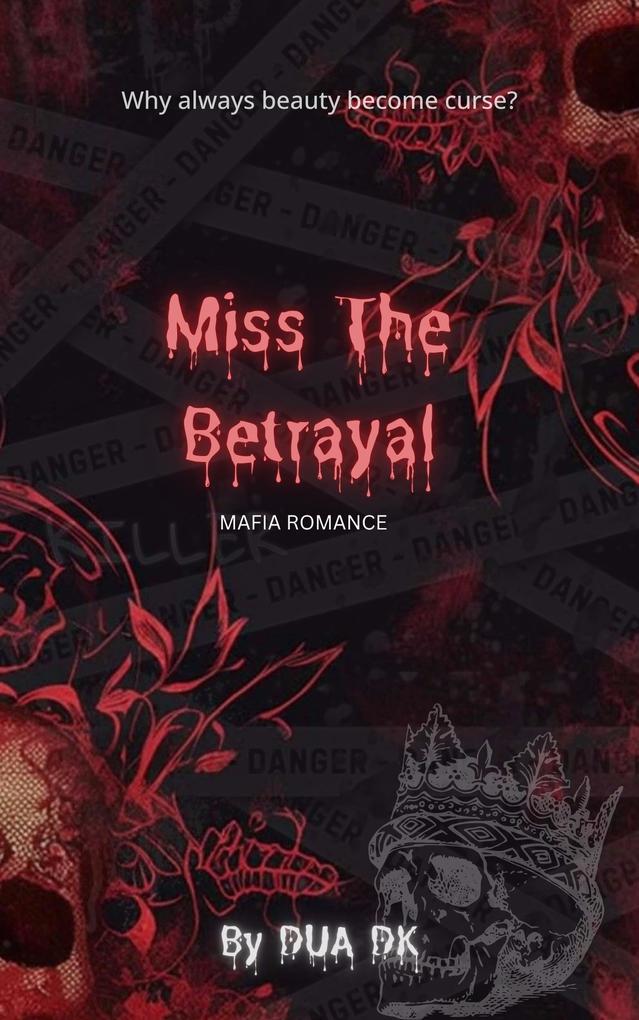 Produktbild: Miss the Betrayal | Dua Khan