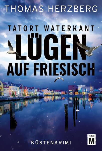 Produktbild: Lügen auf Friesisch | Thomas Herzberg