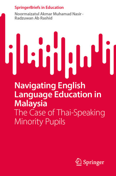 Produktbild: Navigating English Language Education in Malaysia | Noormaizatul Akmar Muhamad Nasir, Radzuwan Ab Rashid