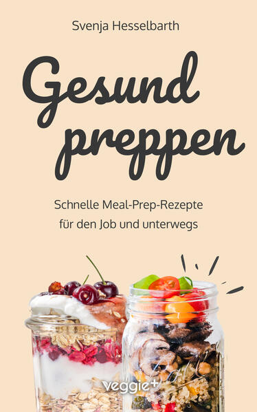 Produktbild: Gesund preppen | Svenja Hesselbarth