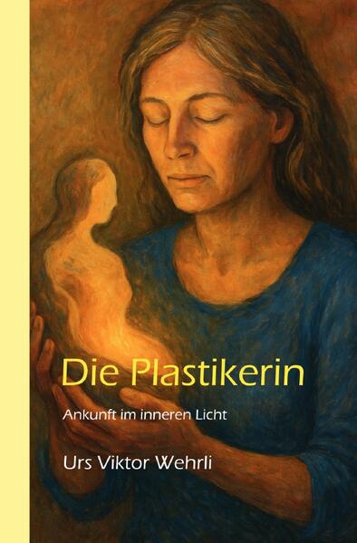 Produktbild: Die Plastikerin | Urs Viktor Wehrli
