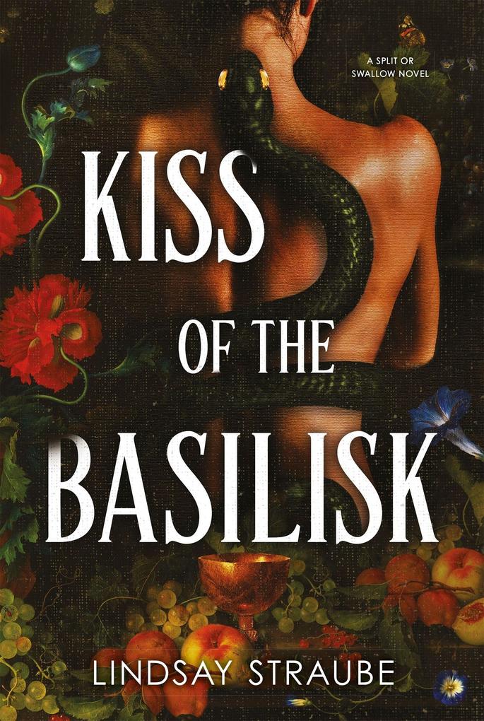 Produktbild: Kiss Of The Basilisk | Lindsay Straube