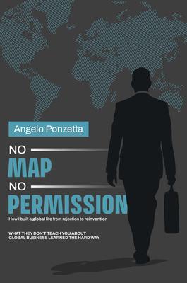 Produktbild: NO MAP, NO PERMISSION | Angelo Ponzetta