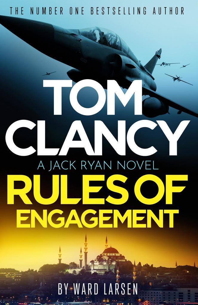 Produktbild: Tom Clancy Rules of Engagement | Ward Larsen
