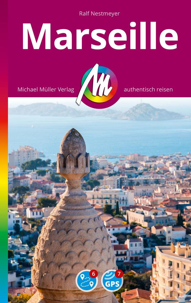 Produktbild: MICHAEL MÜLLER REISEFÜHRER Marseille MM-City | Ralf Nestmeyer