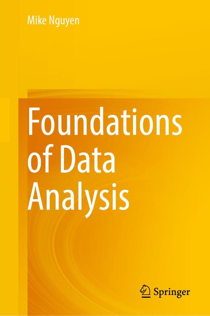 Produktbild: Foundations of Data Analysis | Mike Nguyen