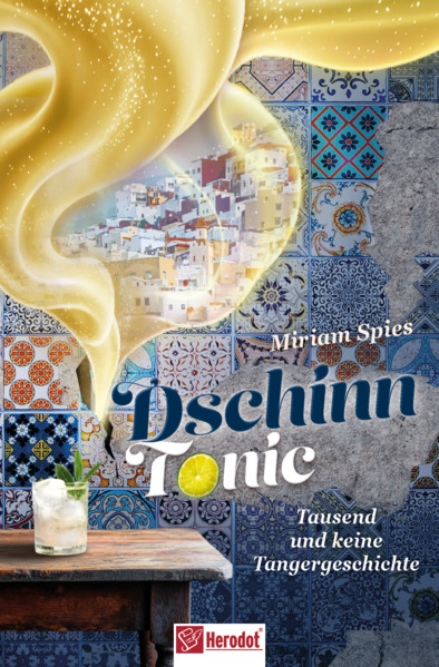 Produktbild: Dschinn Tonic | Miriam Spies