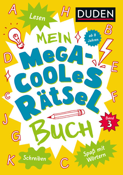 Produktbild: Mein megacooles Rätselbuch - Lesen | Schreiben | Spaß mit Wörtern - ab 8 Jahren - Band 3 | Janine Eck, Kristina Offermann