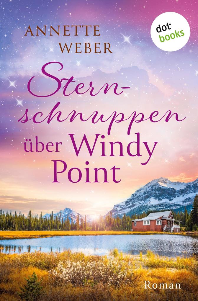 Produktbild: Sternschnuppen über Windy Point | Annette Weber