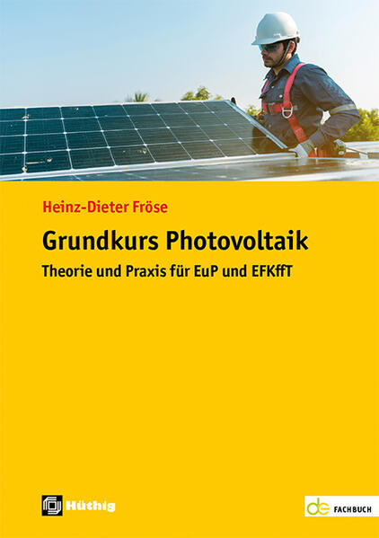 Produktbild: Grundkurs Photovoltaik | Heinz-Dieter Fröse