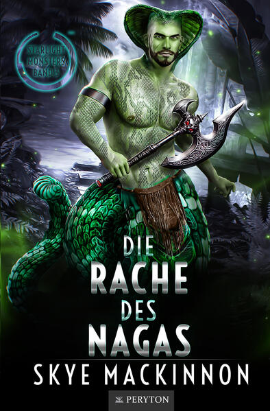 Produktbild: Die Rache des Nagas | Skye MacKinnon