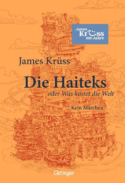 Produktbild: Die Haiteks oder Was kostet die Welt. Kein Märchen | James Krüss