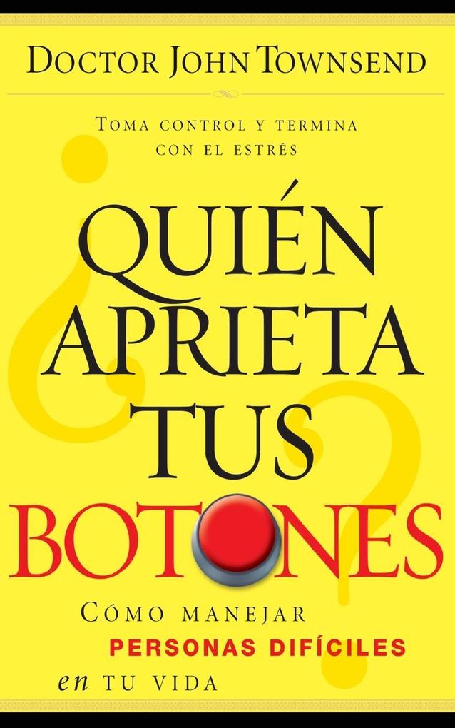 Produktbild: Quien Aprieta Tus Botones? | John Townsend
