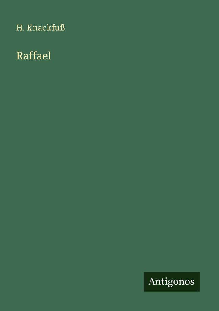 Produktbild: Raffael | H. Knackfuß