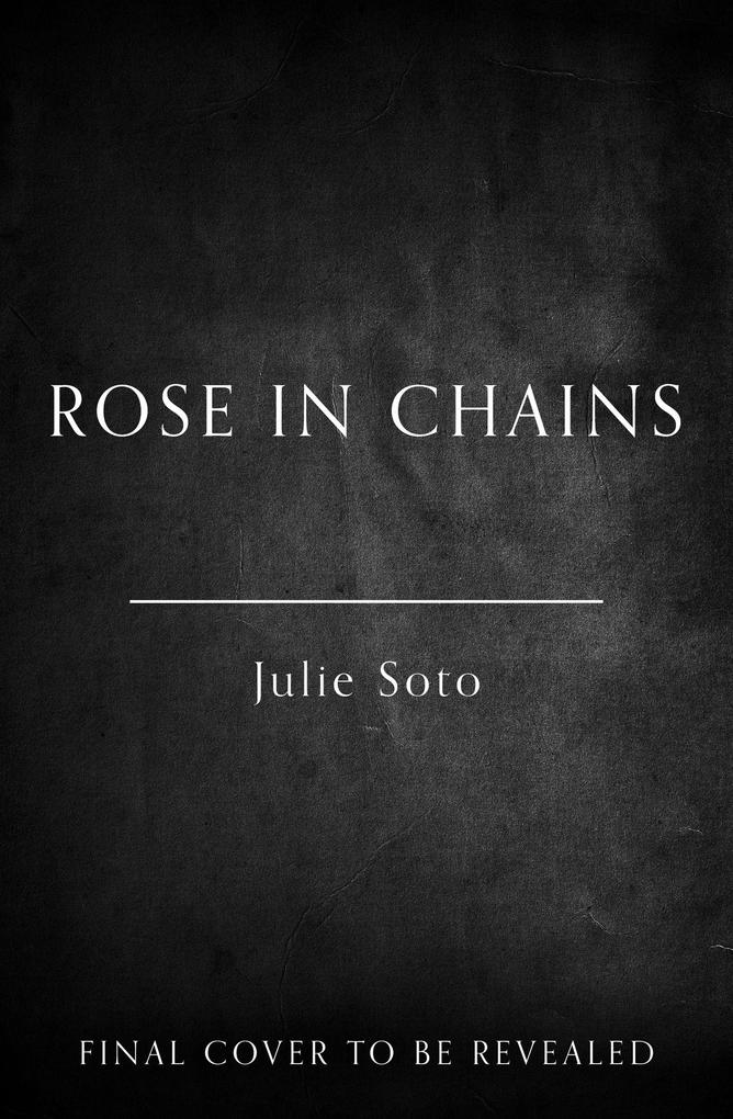 Produktbild: Rose in Chains | Julie Soto