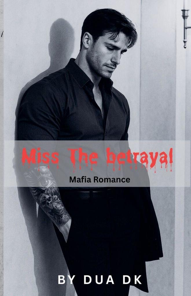 Produktbild: Miss The Betrayal | Dua Khan