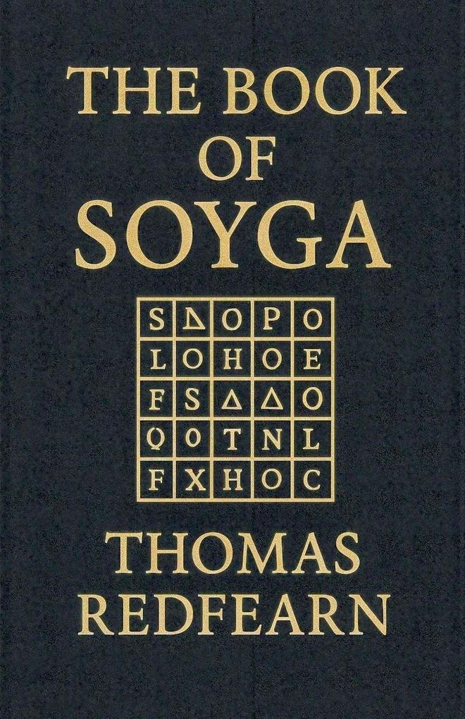 Produktbild: The Book Of Soyga | Thomas Redfearn