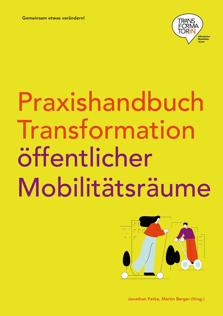 Produktbild: Praxishandbuch Transformation öffentlicher Mobilitätsräume