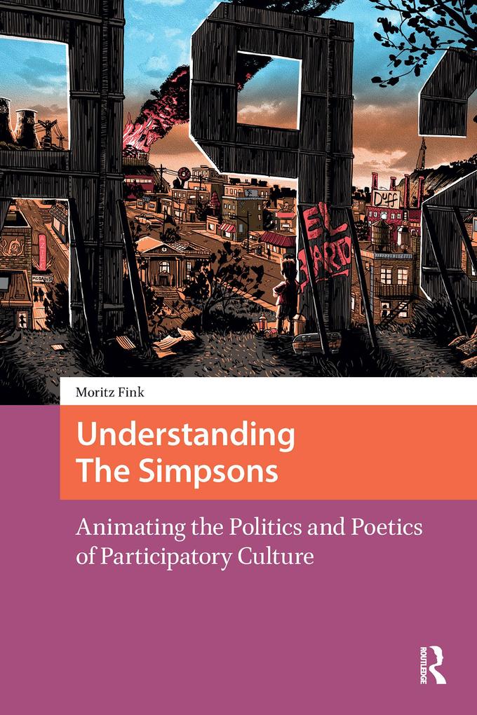 Produktbild: Understanding The Simpsons | Moritz Fink