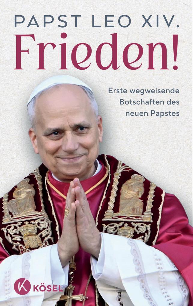 Produktbild: Frieden! | Papst Leo XIV.