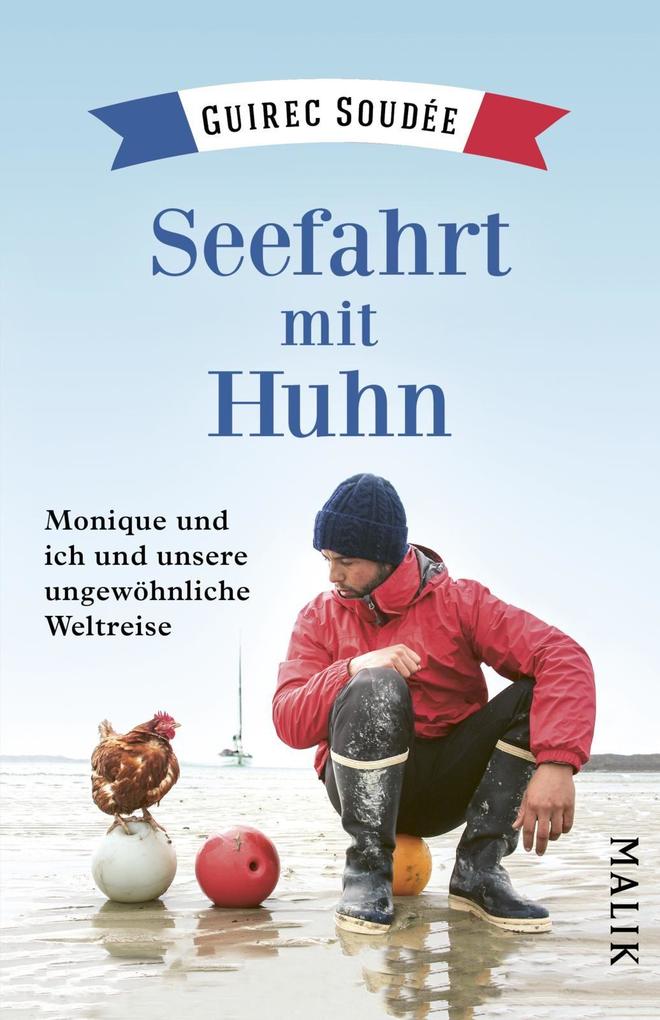 Produktbild: Seefahrt mit Huhn | Guirec Soudée