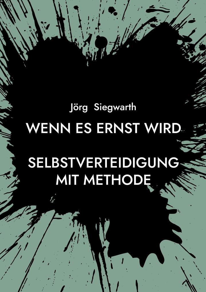 Produktbild: Wenn es ernst wird | Jörg Siegwarth
