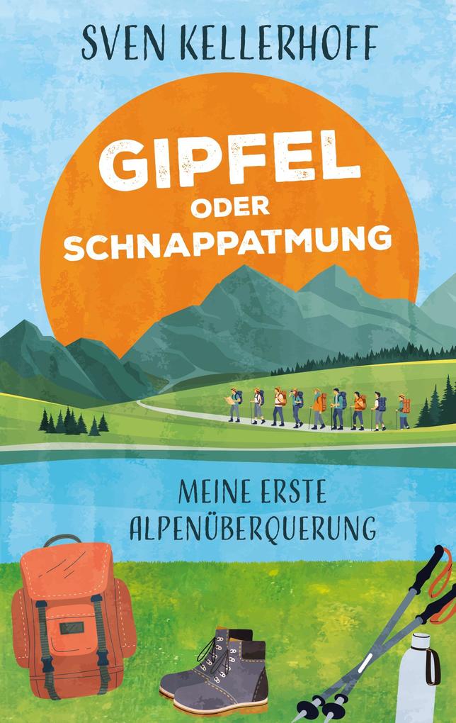 Produktbild: Gipfel oder Schnappatmung | Sven Kellerhoff