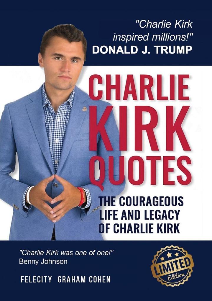 Produktbild: CHARLIE KIRK QUOTES | Felicity Graham Cohen