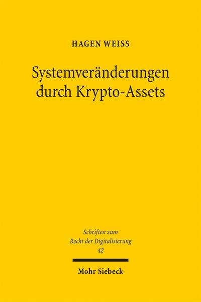 Produktbild: Systemveränderungen durch Krypto-Assets | Hagen Weiss