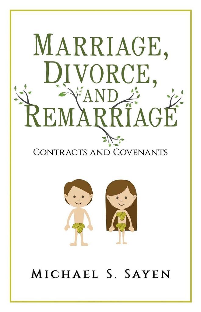 Produktbild: Marriage, Divorce, and Remarriage | Michael Sayen