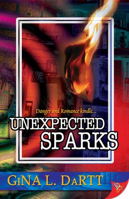 Produktbild: Unexpected Sparks | Gina L. Dartt