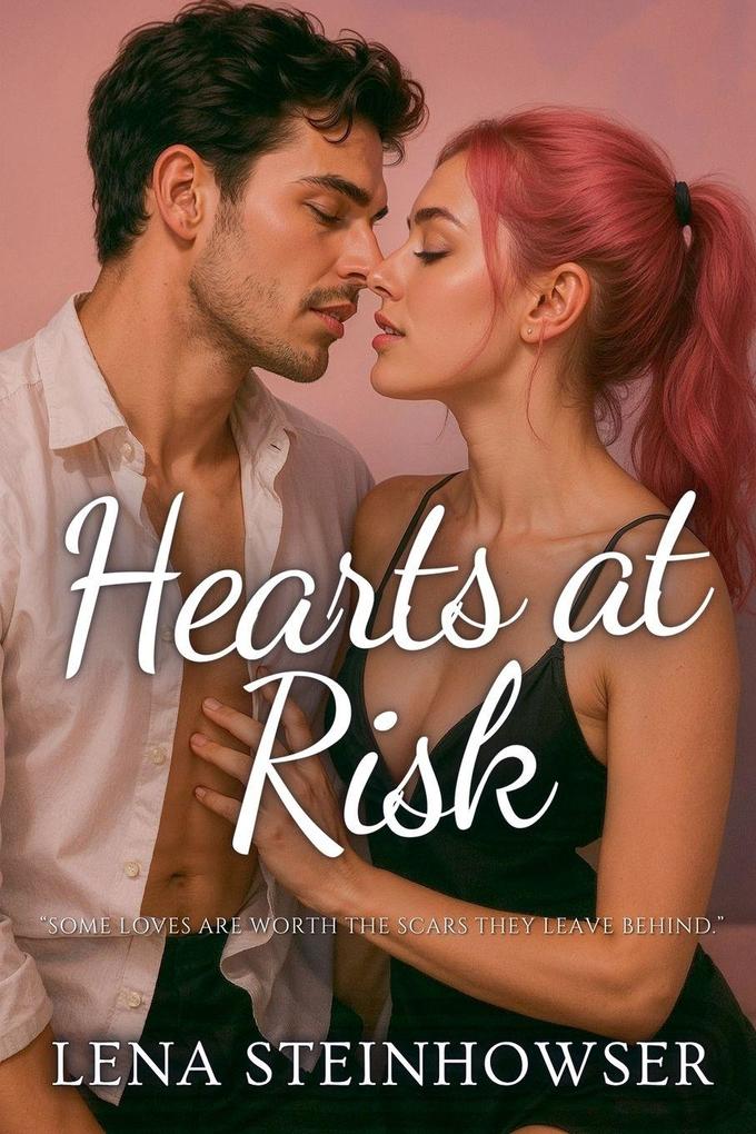 Produktbild: Hearts at Risk | Lena Steinhowser