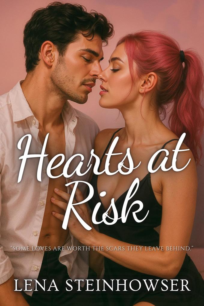 Produktbild: Hearts at Risk | Lena Steinhowser