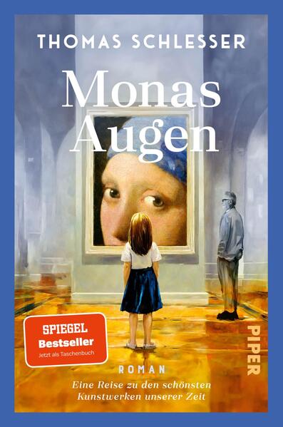 Produktbild: Monas Augen - Eine Reise zu den schönsten Kunstwerken unserer Zeit | Thomas Schlesser