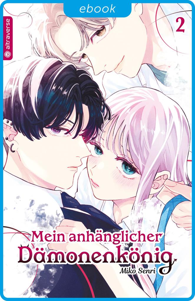 Produktbild: Mein anhänglicher Dämonenkönig 02 | Miko Senri