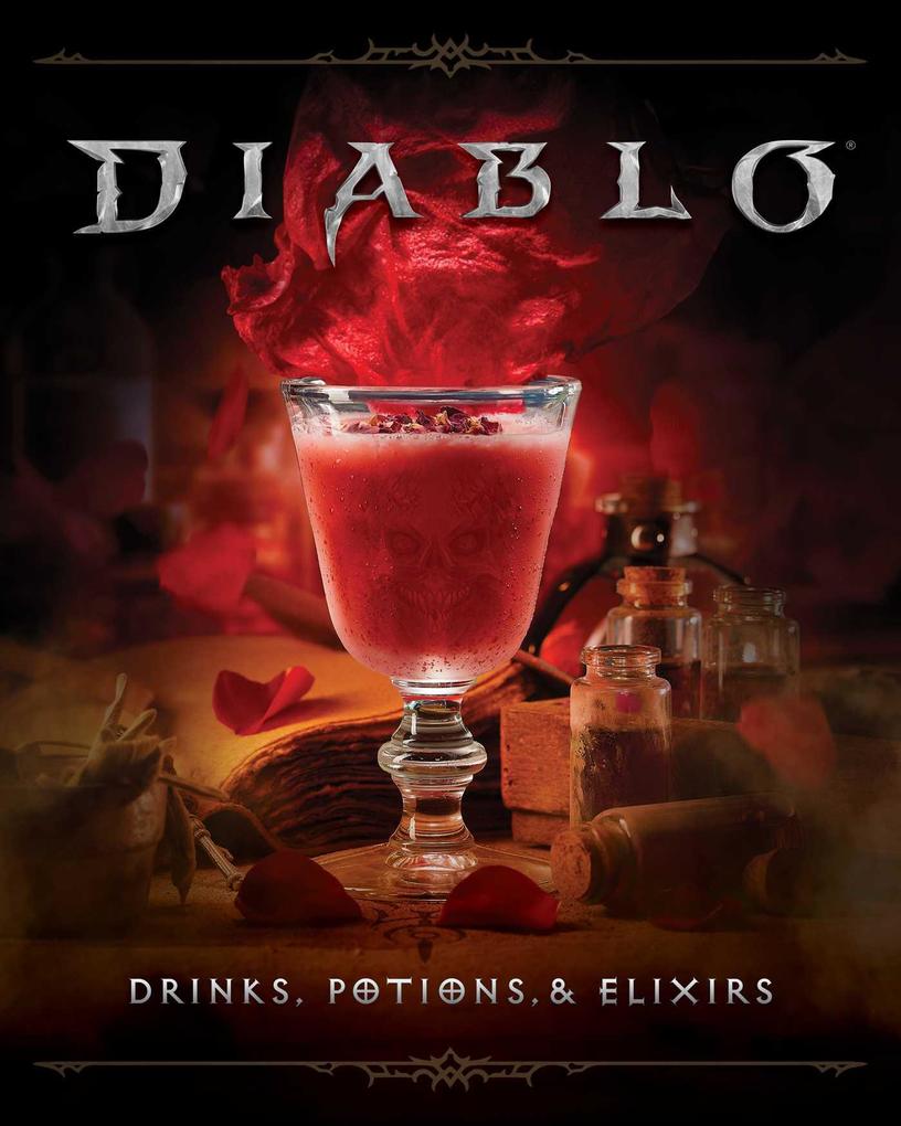 Produktbild: Diablo: Drinks, Potions & Elixirs | Cassandra Reeder, Ryan Quinn