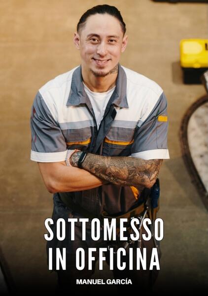 Produktbild: Sottomesso in Officina | Manuel García