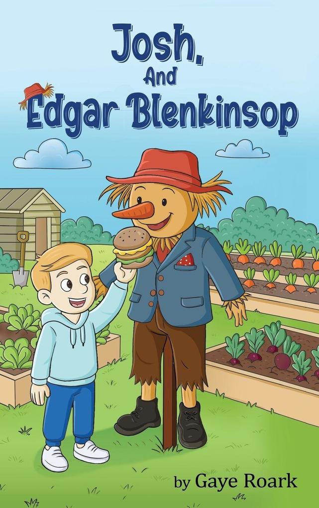 Produktbild: Josh, and Edgar Blenkinsop | Gaye Roark