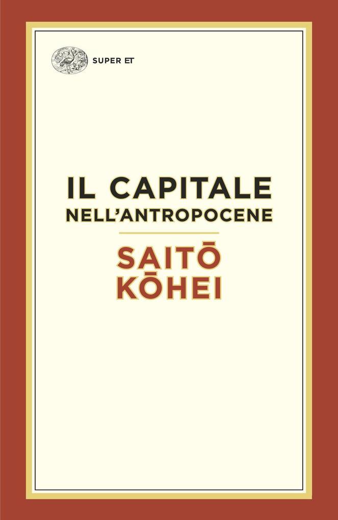 Produktbild: Il capitale nell'Antropocene | Kohei Saito