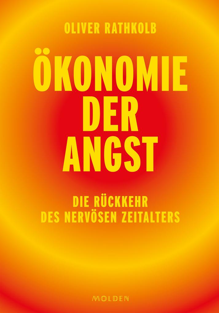 Produktbild: Ökonomie der Angst | Oliver Rathkolb