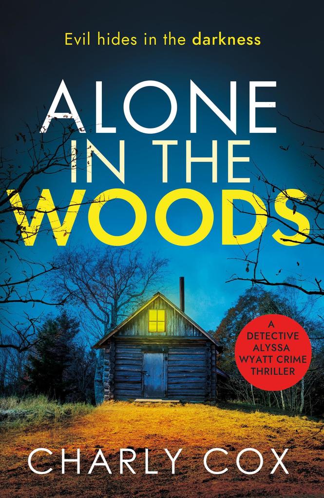 Produktbild: Alone in the Woods | Charly Cox